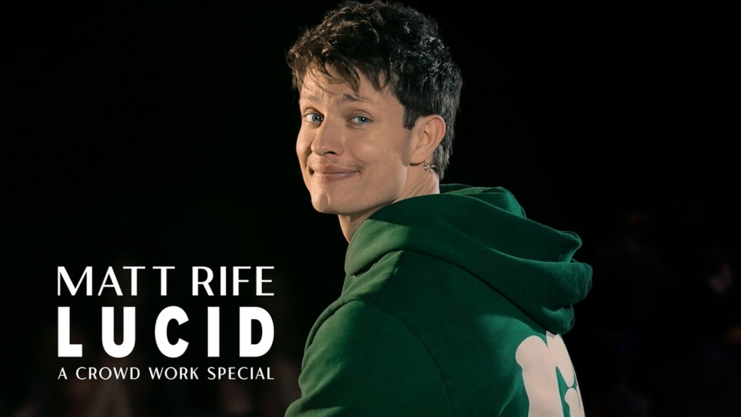 Matt Rife: Lucid - A Crowd Work Special