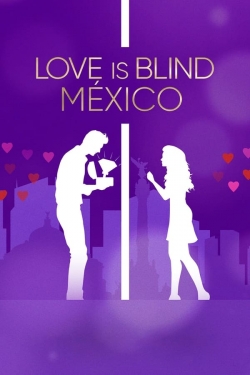 Love Is Blind: Mexico