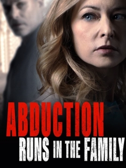 Abduction Runs in the Family